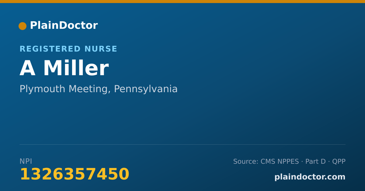 Shareable card for A Miller - Registered Nurse, Plymouth Meeting, PA