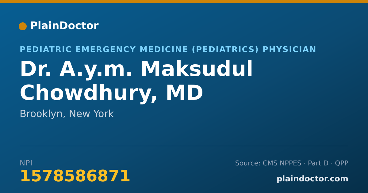 Shareable card for A.y.m. Maksudul Chowdhury, MD - Pediatric Emergency Medicine (Pediatrics) Physician, Brooklyn, NY