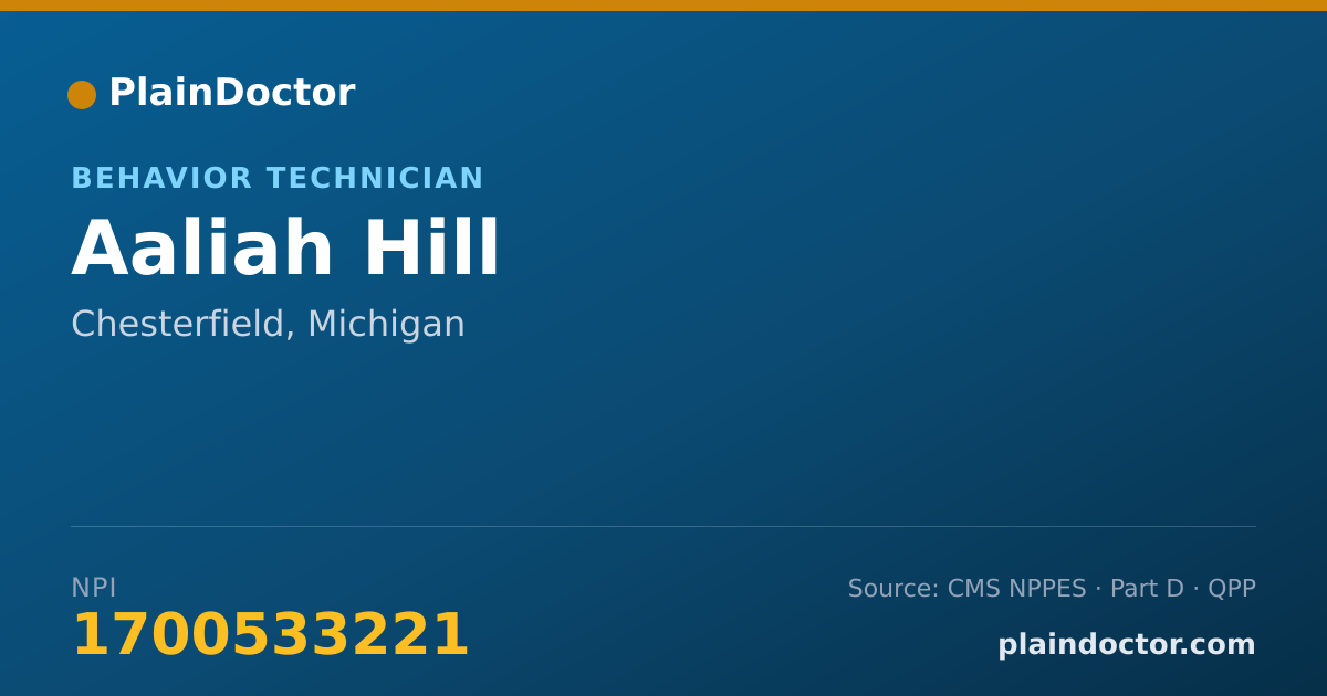 Shareable card for Aaliah Hill - Behavior Technician, Chesterfield, MI