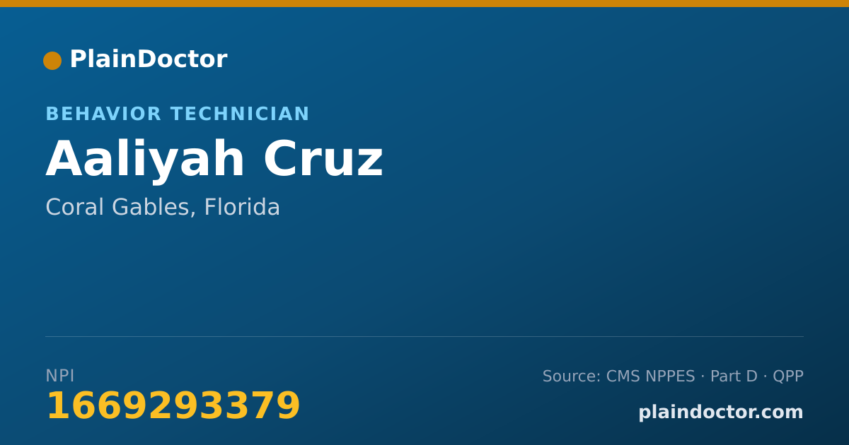 Shareable card for Aaliyah Cruz - Behavior Technician, Coral Gables, FL