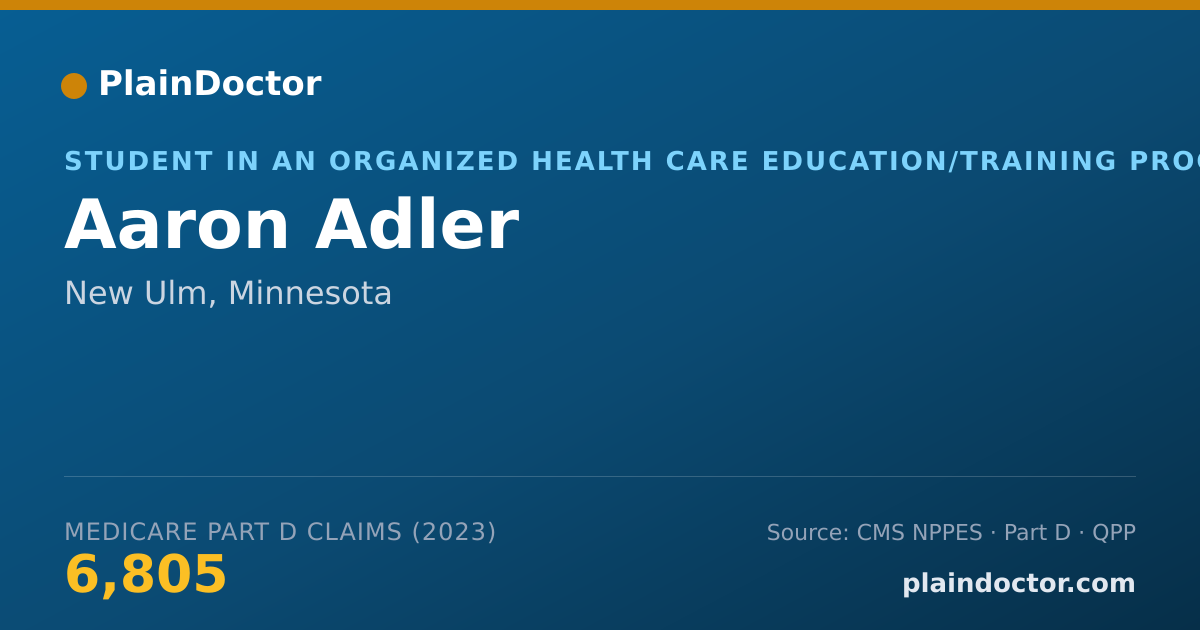 Shareable card for Aaron Adler - Student in an Organized Health Care Education/Training Program, New Ulm, MN