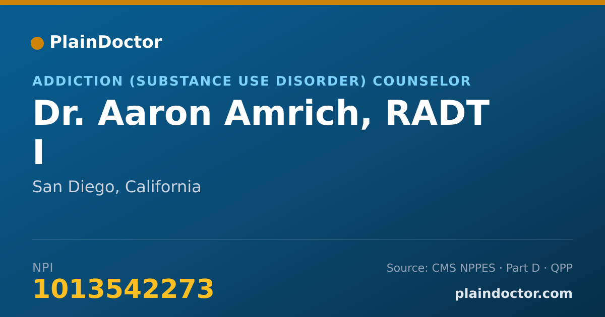 Shareable card for Aaron Amrich, RADT I - Addiction (Substance Use Disorder) Counselor, San Diego, CA