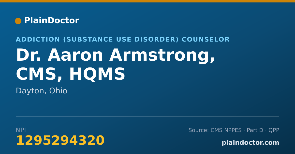 Shareable card for Aaron Armstrong, CMS, HQMS - Addiction (Substance Use Disorder) Counselor, Dayton, OH