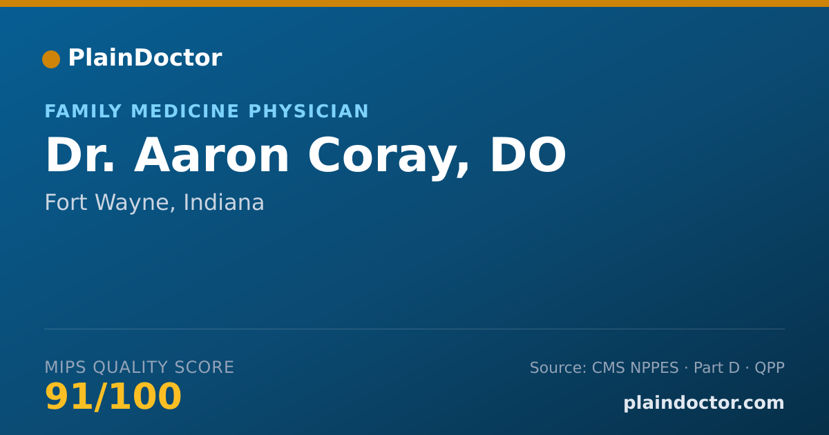 Shareable card for Aaron Coray, DO - Family Medicine Physician, Fort Wayne, IN