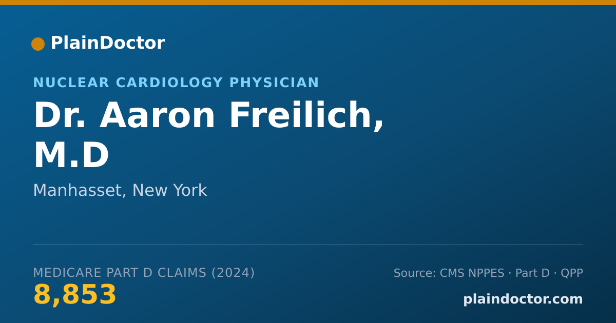 Shareable card for Aaron Freilich, M.D - Nuclear Cardiology Physician, Manhasset, NY