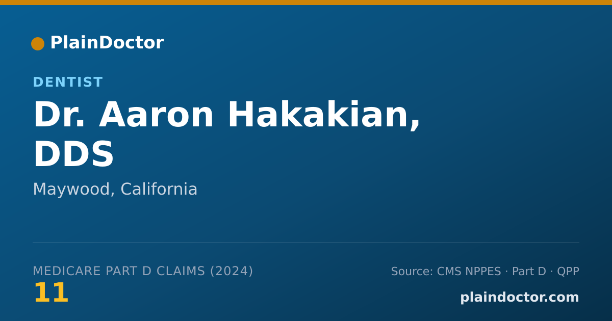 Shareable card for Aaron Hakakian, DDS - Dentist, Maywood, CA