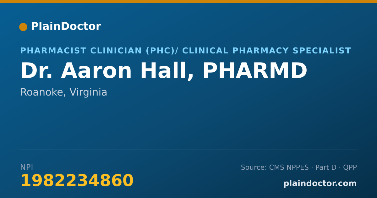 Shareable card for Aaron Hall, PHARMD - Pharmacist Clinician (PhC)/ Clinical Pharmacy Specialist, Roanoke, VA