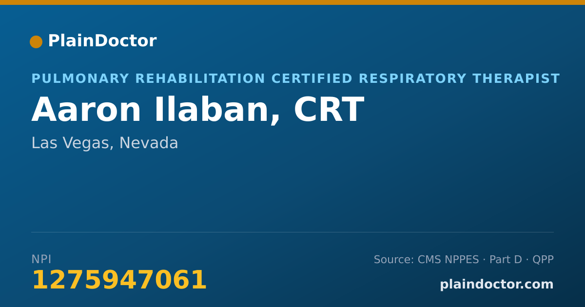 Shareable card for Aaron Ilaban, CRT - Pulmonary Rehabilitation Certified Respiratory Therapist, Las Vegas, NV