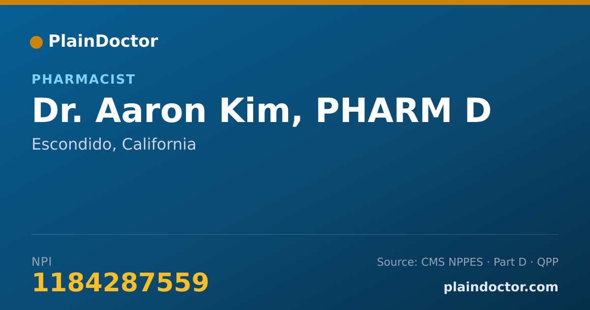 Shareable card for Aaron Kim, PHARM D - Pharmacist, Escondido, CA