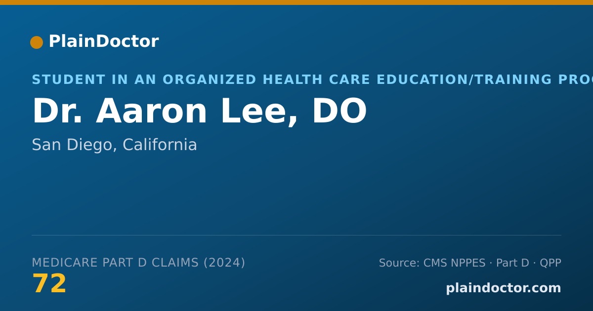 Shareable card for Aaron Lee, DO - Student in an Organized Health Care Education/Training Program, San Diego, CA