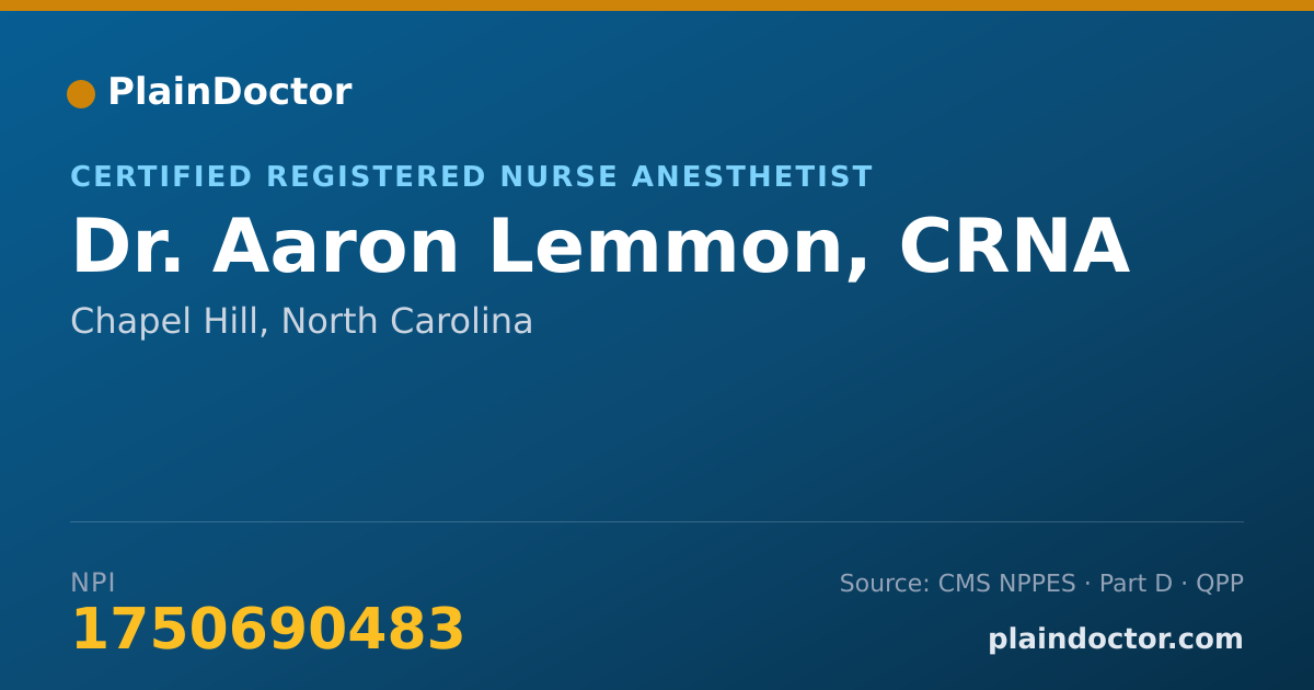 Shareable card for Aaron Lemmon, CRNA - Certified Registered Nurse Anesthetist, Chapel Hill, NC