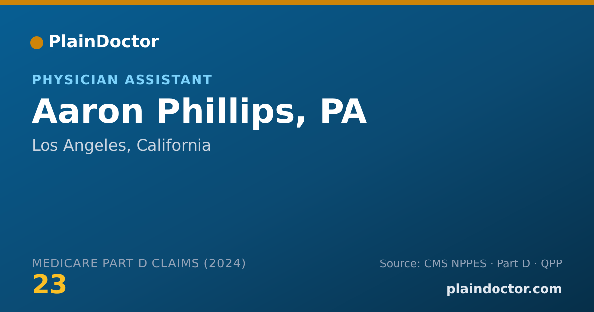 Shareable card for Aaron Phillips, PA - Physician Assistant, Los Angeles, CA