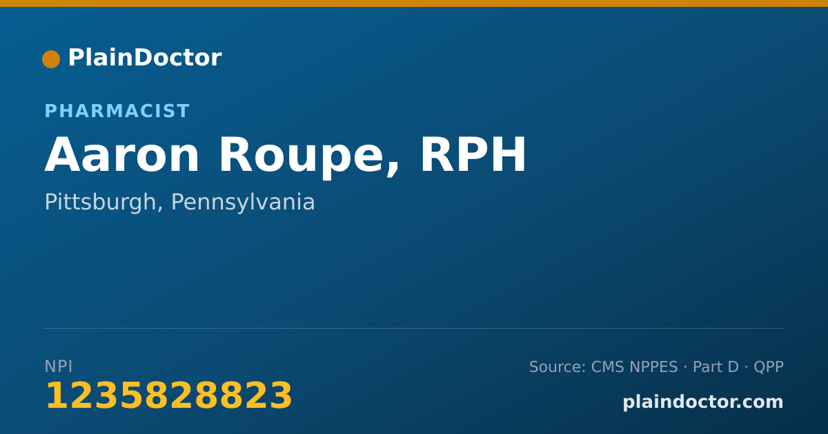 Shareable card for Aaron Roupe, RPH - Pharmacist, Pittsburgh, PA