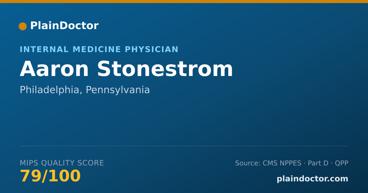 Shareable card for Aaron Stonestrom - Internal Medicine Physician, Philadelphia, PA