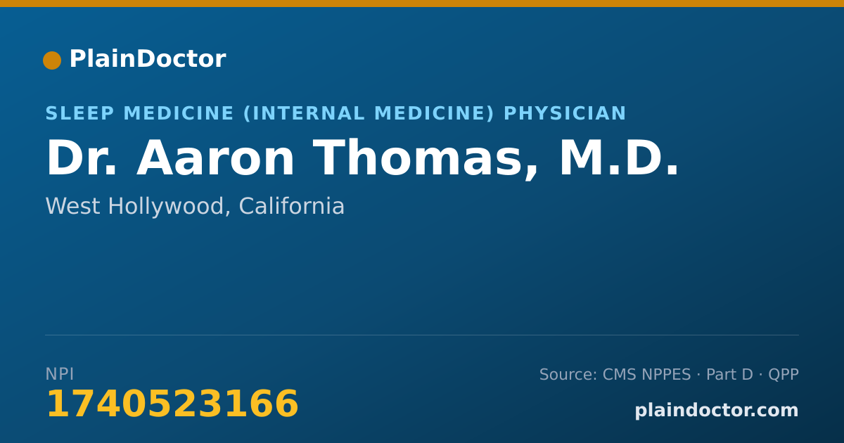 Shareable card for Aaron Thomas, M.D. - Sleep Medicine (Internal Medicine) Physician, West Hollywood, CA