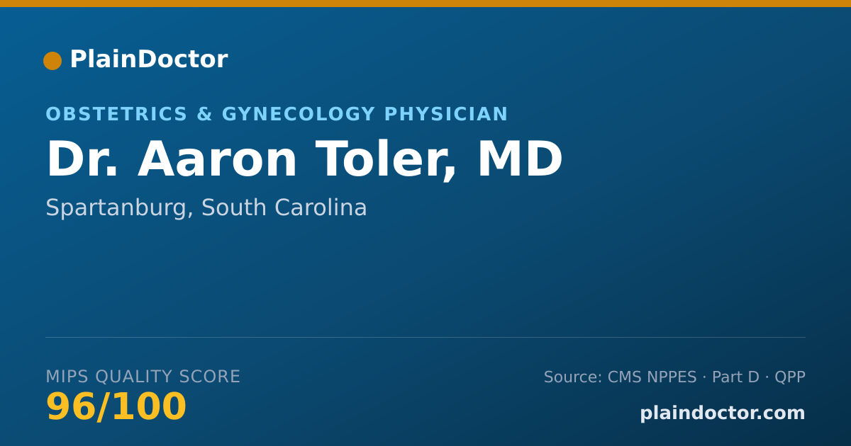 Shareable card for Aaron Toler, MD - Obstetrics & Gynecology Physician, Spartanburg, SC