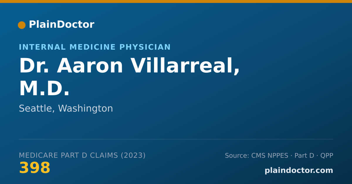 Shareable card for Aaron Villarreal, M.D. - Internal Medicine Physician, Seattle, WA