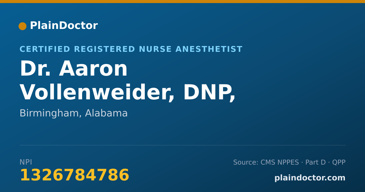 Shareable card for Aaron Vollenweider, DNP, CRNA - Certified Registered Nurse Anesthetist, Birmingham, AL