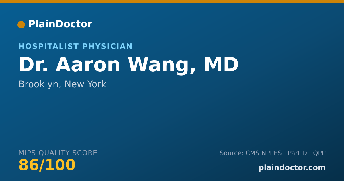 Shareable card for Aaron Wang, MD - Hospitalist Physician, Brooklyn, NY