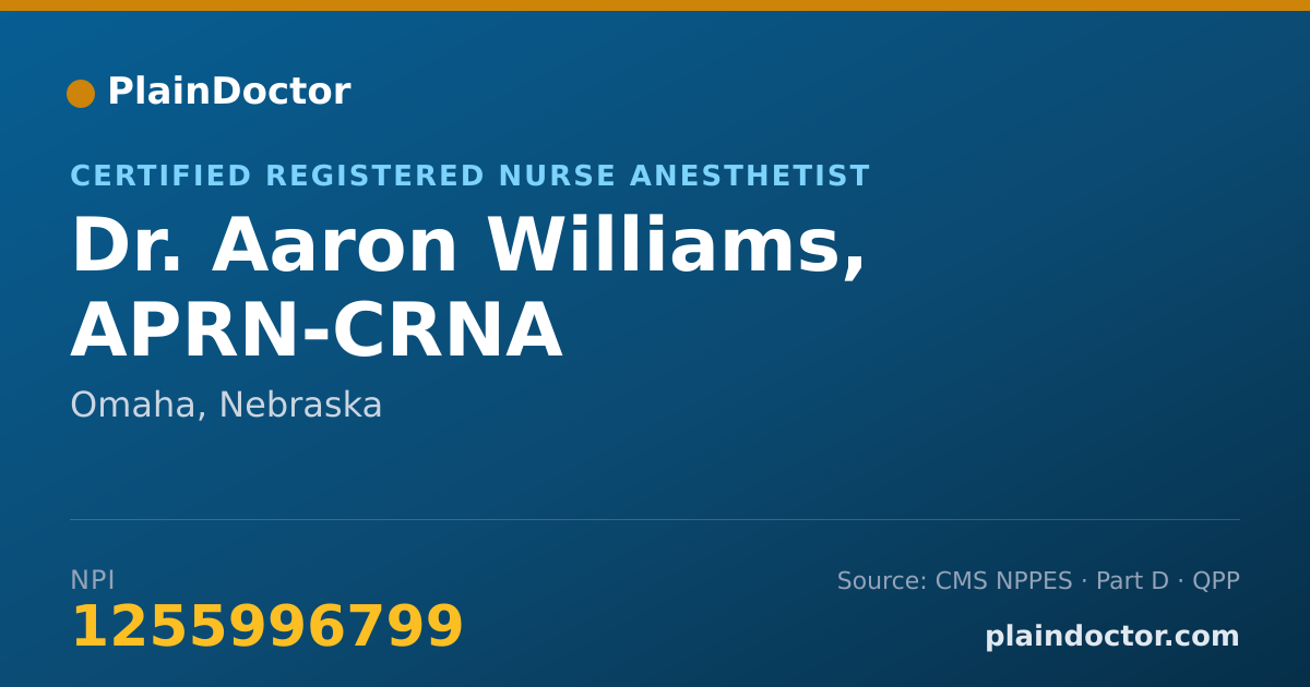 Shareable card for Aaron Williams, APRN-CRNA - Certified Registered Nurse Anesthetist, Omaha, NE