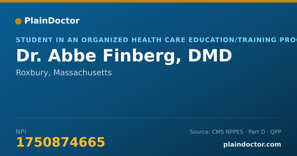 Shareable card for Abbe Finberg, DMD - Student in an Organized Health Care Education/Training Program, Roxbury, MA