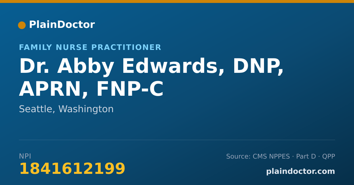 Shareable card for Abby Edwards, DNP, APRN, FNP-C - Family Nurse Practitioner, Seattle, WA