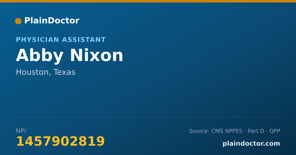 Shareable card for Abby Nixon - Physician Assistant, Houston, TX