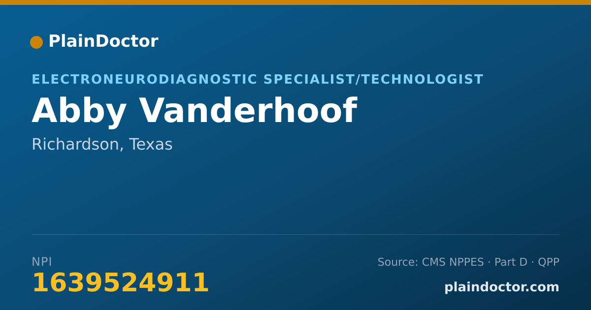 Shareable card for Abby Vanderhoof - Electroneurodiagnostic Specialist/Technologist, Richardson, TX