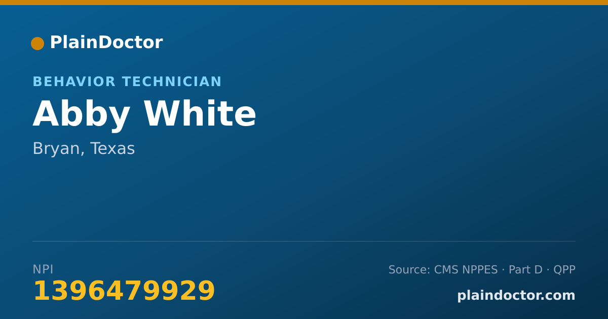Shareable card for Abby White - Behavior Technician, Bryan, TX