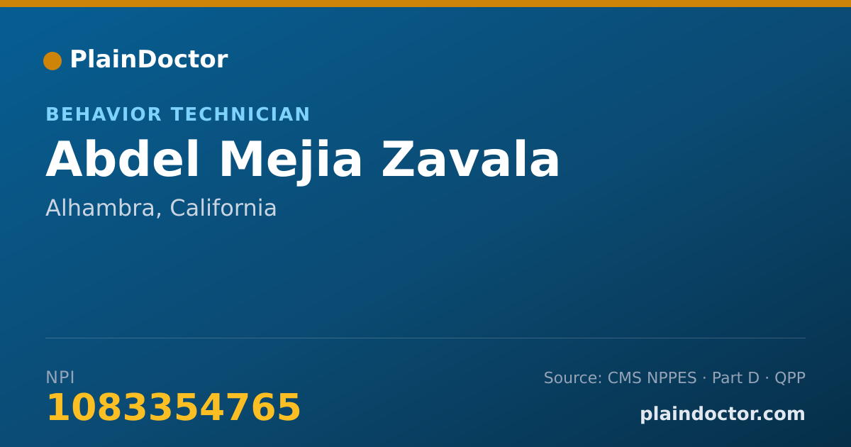 Shareable card for Abdel Mejia Zavala - Behavior Technician, Alhambra, CA