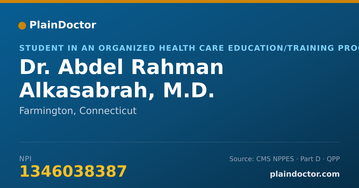 Shareable card for Abdel Rahman Alkasabrah, M.D. - Student in an Organized Health Care Education/Training Program, Farmington, CT