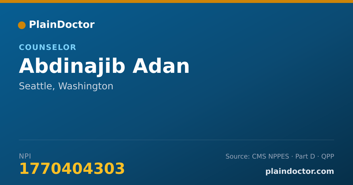 Shareable card for Abdinajib Adan - Counselor, Seattle, WA