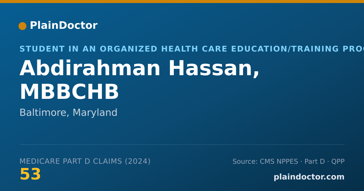 Shareable card for Abdirahman Hassan, MBBCHB - Student in an Organized Health Care Education/Training Program, Baltimore, MD