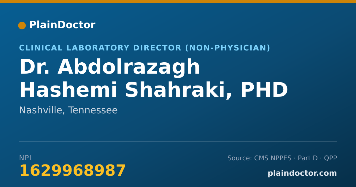 Shareable card for Abdolrazagh Hashemi Shahraki, PHD - Clinical Laboratory Director (Non-physician), Nashville, TN
