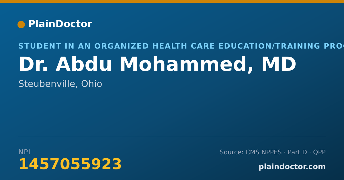 Shareable card for Abdu Mohammed, MD - Student in an Organized Health Care Education/Training Program, Steubenville, OH