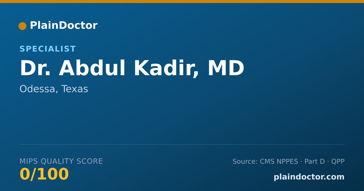 Shareable card for Abdul Kadir, MD - Neurology with Special Qualifications in Child Neurology Physician, Odessa, TX