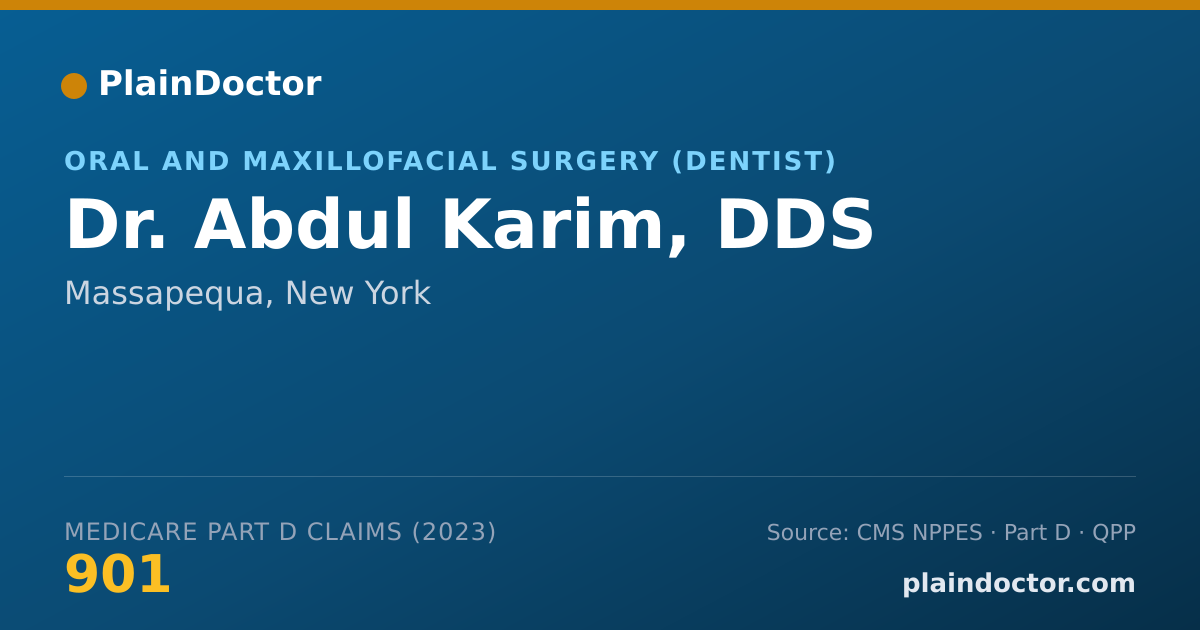 Shareable card for Abdul Karim, DDS - Oral and Maxillofacial Surgery (Dentist), Massapequa, NY