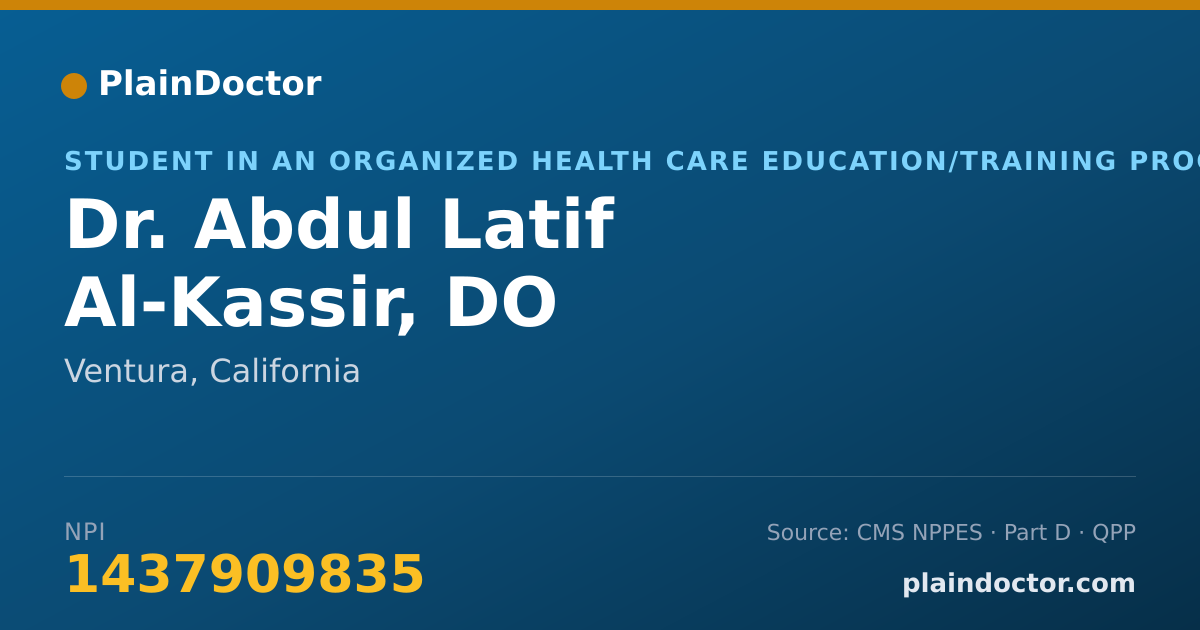 Shareable card for Abdul Latif Al-Kassir, DO - Student in an Organized Health Care Education/Training Program, Ventura, CA