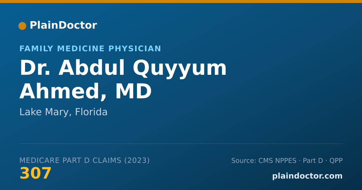 Shareable card for Abdul Quyyum Ahmed, MD - Family Medicine Physician, Lake Mary, FL