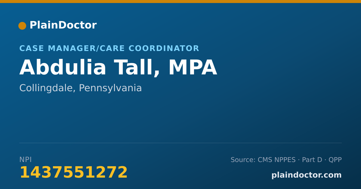 Shareable card for Abdulia Tall, MPA - Case Manager/Care Coordinator, Collingdale, PA