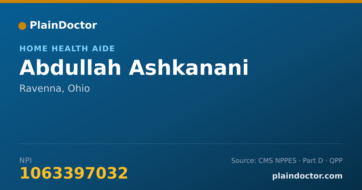 Shareable card for Abdullah Ashkanani - Home Health Aide, Ravenna, OH
