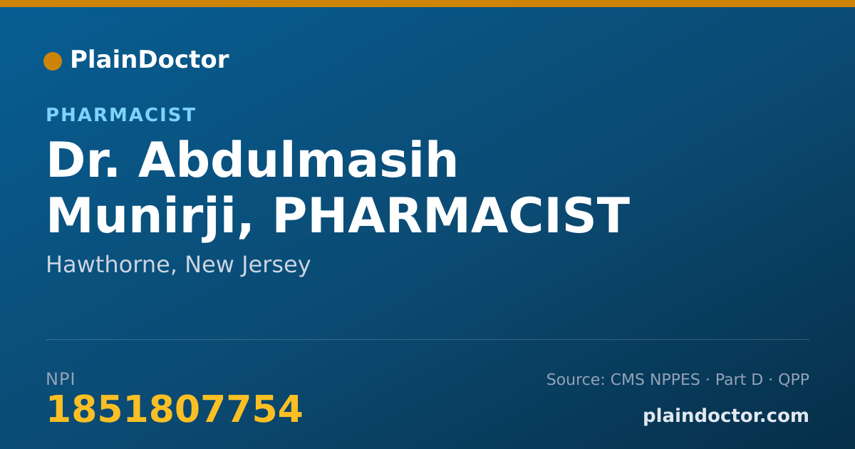 Shareable card for Abdulmasih Munirji, PHARMACIST - Pharmacist, Hawthorne, NJ