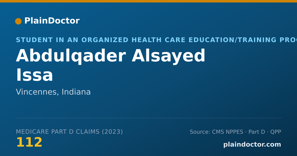 Shareable card for Abdulqader Alsayed Issa - Student in an Organized Health Care Education/Training Program, Vincennes, IN