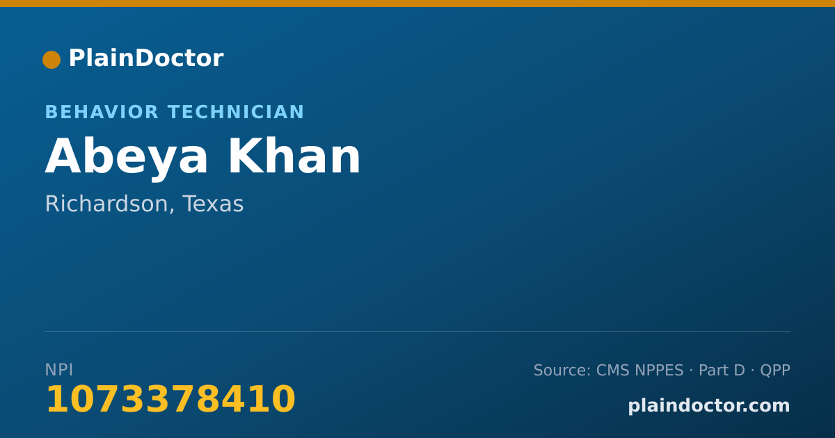 Shareable card for Abeya Khan - Behavior Technician, Richardson, TX