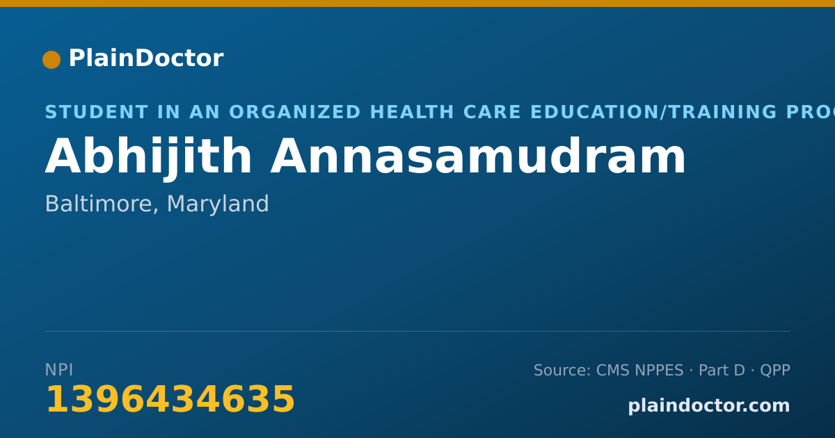 Shareable card for Abhijith Annasamudram - Student in an Organized Health Care Education/Training Program, Baltimore, MD
