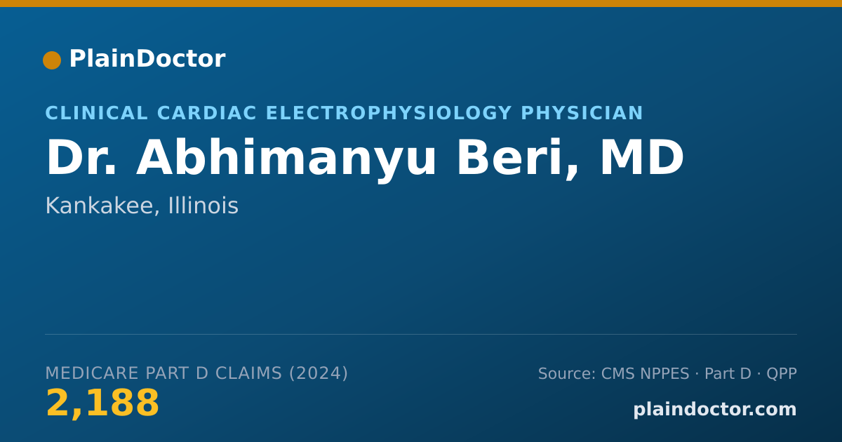 Shareable card for Abhimanyu Beri, MD - Clinical Cardiac Electrophysiology Physician, Kankakee, IL