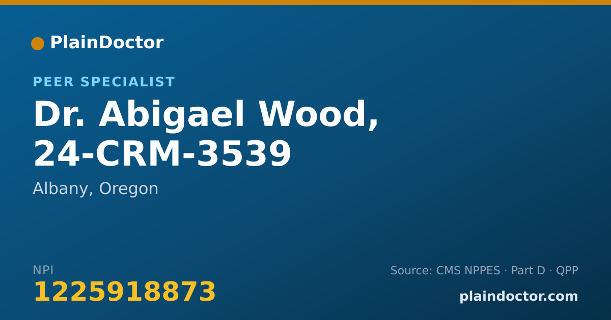Shareable card for Abigael Wood, 24-CRM-3539 - Peer Specialist, Albany, OR