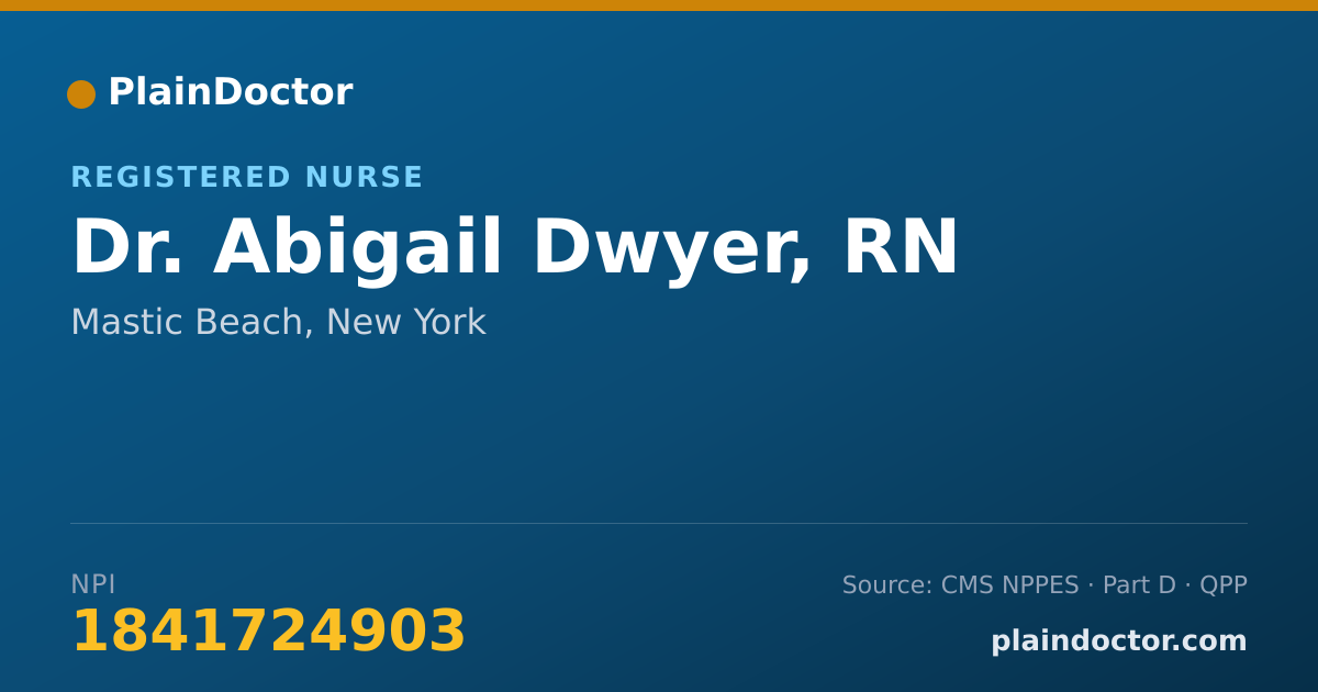Shareable card for Abigail Dwyer, RN - Registered Nurse, Mastic Beach, NY