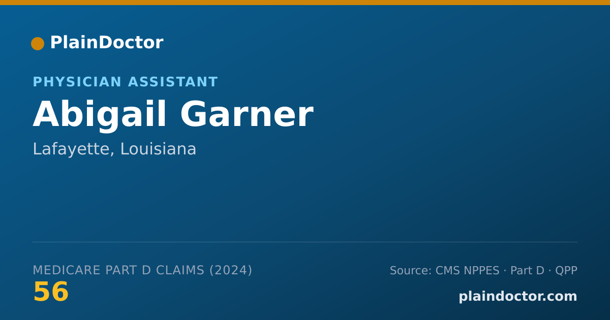 Shareable card for Abigail Garner - Physician Assistant, Lafayette, LA