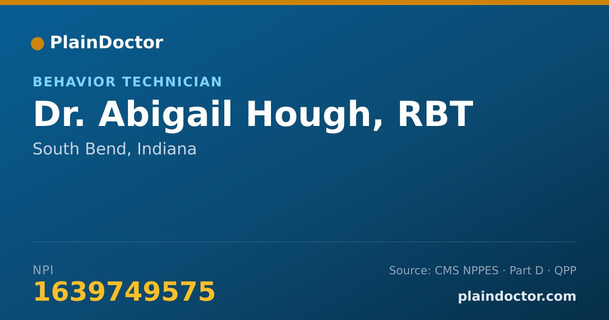 Shareable card for Abigail Hough, RBT - Behavior Technician, South Bend, IN